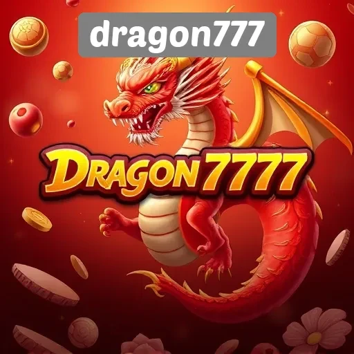 Dragon777: Pilihan Utama Untuk Pecinta Game Slot Online